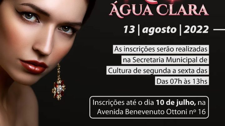 Abertas inscrições para o concurso Miss Água Clara 2022