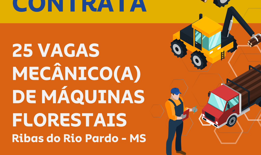 Suzano tem 25 vagas abertas em mecânica de máquinas pesadas para atender operações florestais em Ribas do Rio Pardo