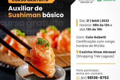 SMAS abre vagas para curso básico de auxiliar de sushiman em Três Lagoas