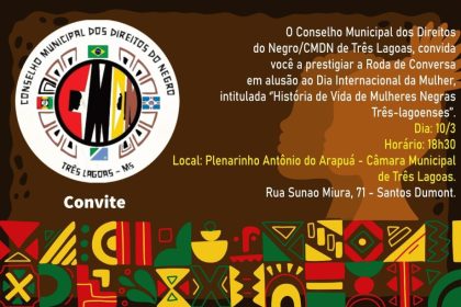 Conselho Municipal dos Negros promove roda de conversa em alusão ao mês da mulher nesta sexta-feira (10)