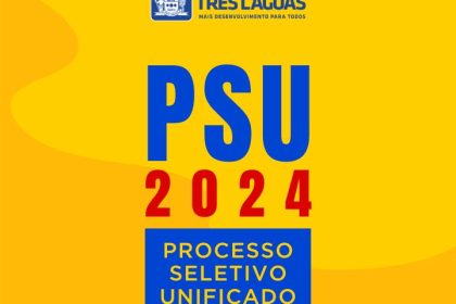Prefeitura de Três Lagoas publica resultados da prova de títulos do Processo Seletivo Unificado (PSU)